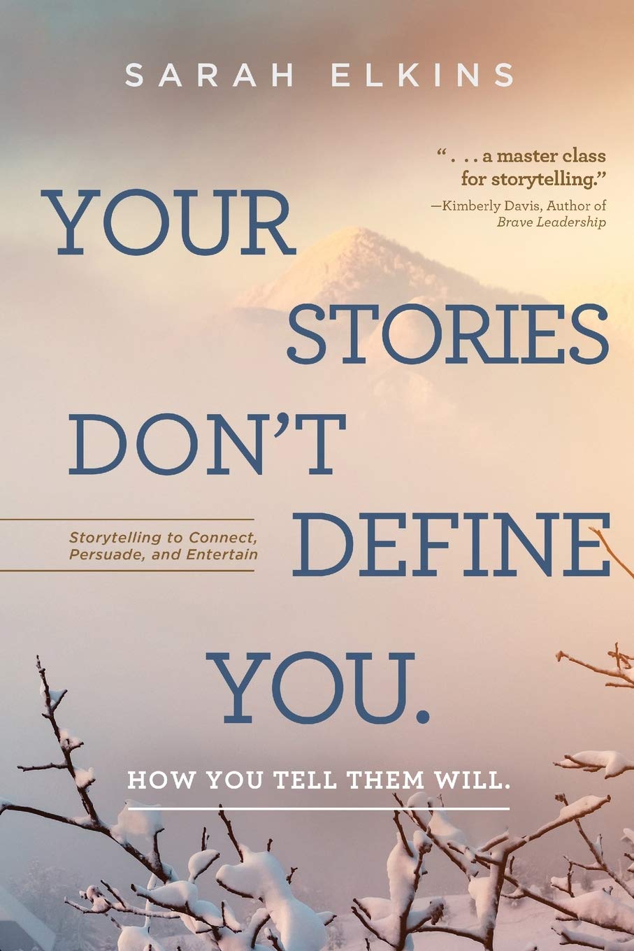 Your Stories Don't Define You