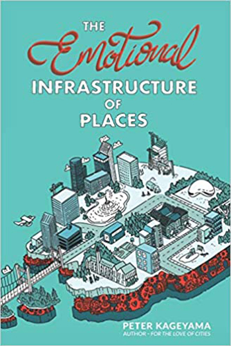 The Emotional Infrastructure of Places