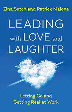 Cover of the Book "Leading With Love and Laughter" by Zima Sutch and Patrick Malone